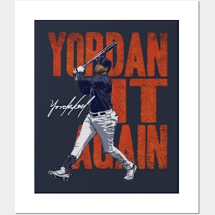 Yordan Alvarez Houston Yordan It Again Posters and Art